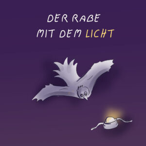 Der Rabe mit dem Licht